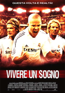 Goal II - Vivere un sogno streaming