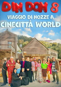 Din Don 8 - Viaggio di nozze a Cinecittà World streaming