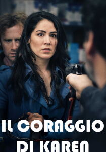 Il coraggio di Karen streaming